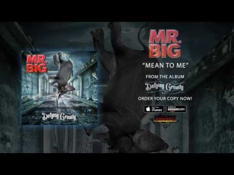 Mr. Big - "mean to me" (offical audio)