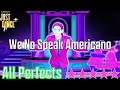 Just Dance+ We No Speak Americano 5 Stars + Megastar All Perfects
