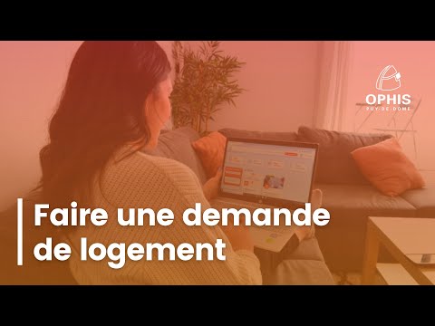 Comment faire votre demande de logement social avec OPHIS