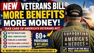 NEW Veterans Bill Could Add Major Benefits & More Money for Millions of Vets