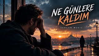 Ne Günlere Kaldim 
