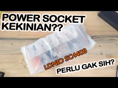 Perlu gak sih Power Socket yang kayak gini ?? | Unboxing Power Socket LDNIO SC4408