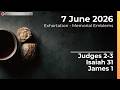 2026.6.7 Exhortation: Memorial - Emblems Judges 2 3, Isaiah 31, James 1 Con Mitsos