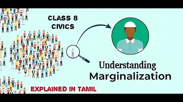 Understanding Marginalization | Class 8 | CBSE | NCERT | civics | explained in Tamil | affiliate
