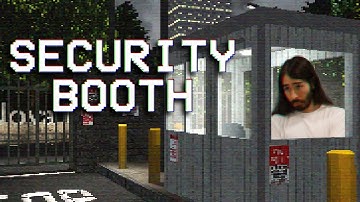 Security Booth