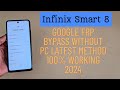 Infinix smart 8 frp bypass without pc 2024 easy method google frp