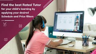 Get the best online tutoring services for your child