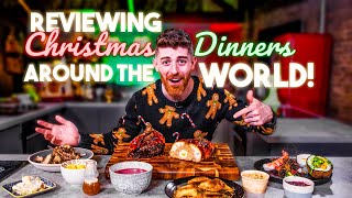 Taste Testing Christmas Dinners from around the World | Sorted Food