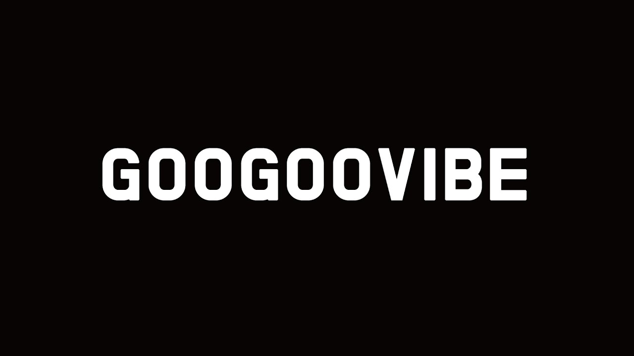 Body&Groove vol.2 "GOOGOOVIBE" YouTube