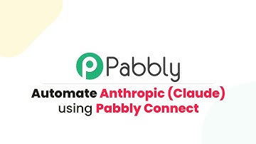 How to Use Anthropic (Claude) Inside Pabbly Connect