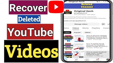 How To Recover YouTube Deleted Videos | Restore Deleted YouTube Videos