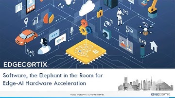 AI Hardware Summit 2022: Software, the Elephant in the Room for Edge-AI Hardware Acceleration