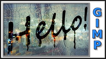 Gimp: text on a foggy window.