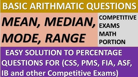 Arithmetic MEAN|MEDIAN| MODE|RANGE| Basic Arithmetic MCQs| Important Math Mcqs| FPSC Math Portion|