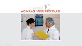 ProStart 1, Ch. 10 Workplace Safety Procedures
