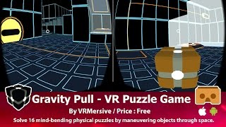 Gravity Pull - VR Puzzle Game an immersive VR puzzle experience for Google Cardboard screenshot 2