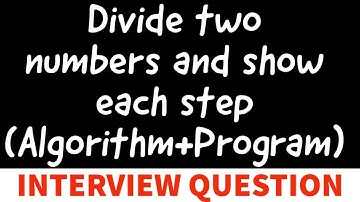 Program for Division of two numbers STEP BY STEP(Round) | Competitive Interview|Programming Question