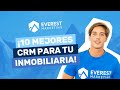 Los 10 Mejores CRM Para Tu Inmobiliaria | Everest Marketing