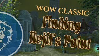 How to get to Nejil's Point in Desolace (Wow Classic Tutorial/Walkthrough) - EnhSh | Cishir