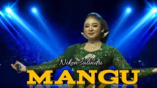Download Lagu MANGU - NIKEN SALINDRI - LAGU HITS 2025 MP3 Download Lagu MANGU - NIKEN SALINDRI - LAGU HITS 2025 MP3