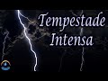 Som de tempestade intensa dormir e relaxar