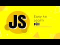 The 'fill' Method in JavaScript | ES6 | JavaScript Tutorial