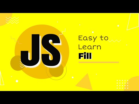 The 'fill' Method in JavaScript | ES6 | JavaScript Tutorial