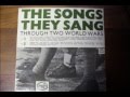 The World Wars - The Songs They Sang