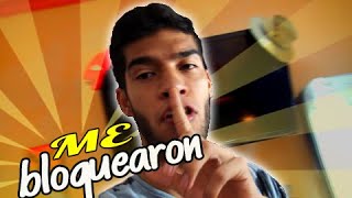 ME BLOQUEARON EL CANAL 😔