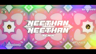 Dj Revvy - Neethan Neethan Video Mix - Mixstation Crew - Vdj Kishen Ent #TikTokTrending