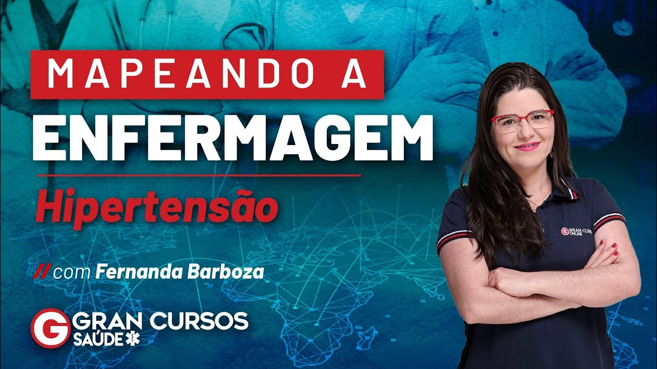 Mapeando a Enfermagem - Hipertensão com Fernanda Barboza