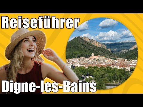 Digne les Bains | Travel Tipps | Reiseführer Deutsch