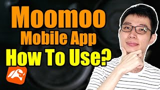 How To Use Moomoo Mobile App | Step By Step Tutorial