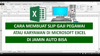 Cara Membuat Slip Gaji Pegawai atau Karyawan di Microsoft Excel