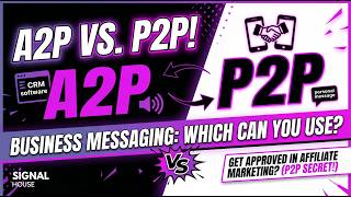 What is the Difference Between A2P and P2P SMS?!