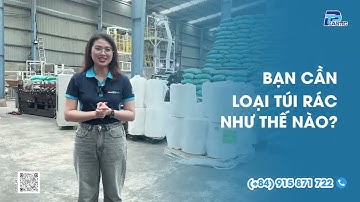 TÚI RÁC HDPE, TÚI RÁC THẾ HỆ MỚI | Trường Phước Plastic