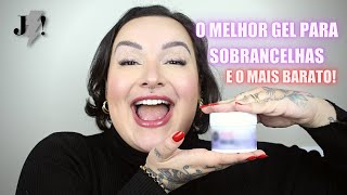 O melhor - e mais barato! - gel para sobrancelhas