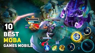 Top 10 Best MOBA Games Android & iOS That You Should Play | 2024 Edition