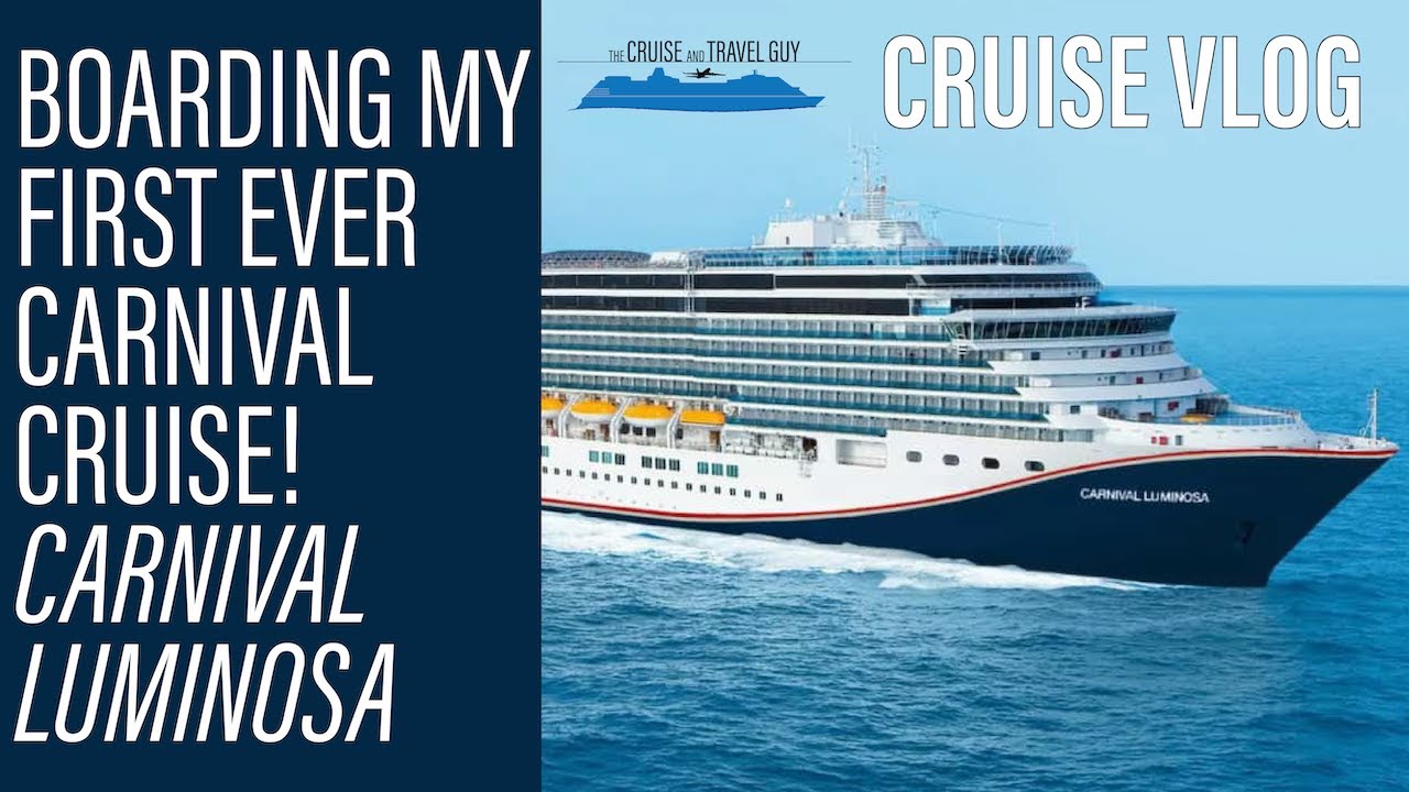 I'm about to board my *FIRST* Carnival Cruise! | Carnival Luminosa