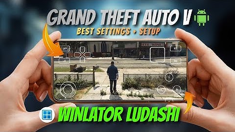 Winlator Ludashi v2.6.1 On Android - Best PC Emulator Full Setup & Smooth Gameplay