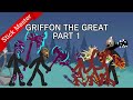 Griffon the great 1  a stick war legacy animation
