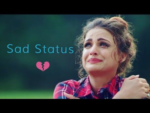 😭 New Sad Whatsapp Status Video 2018 😭 | Sad For Girls |Breakup Whatsapp Status | Female Version