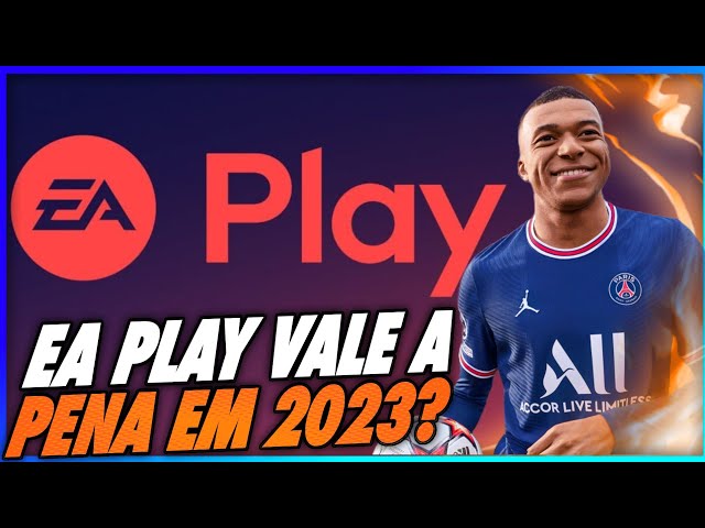 Vale a pena assinar o EA Play?