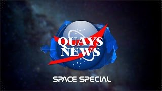 Quays News - Space Special