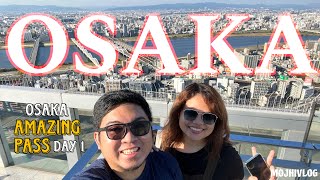How to MAXIMIZE Your Osaka Amazing Pass Day 1 - Osaka Travel Guide 2023 | Amazing Osaka! MOJHIVLOG