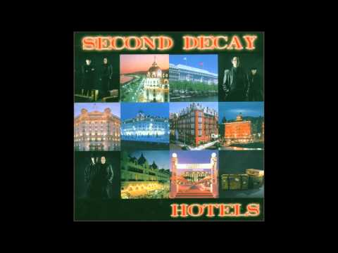 Second Decay - Das steht dir gut