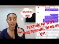 TEXTING My Wife Pretending To Be HER EX! *I'M SHOCKED*|TEXTING My Girlfriend Pretending to be her EX