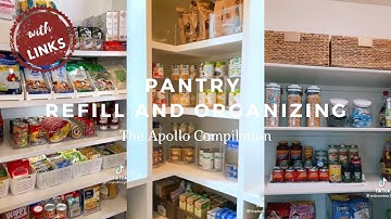 Pantry Refill and Organizing (with links) | The Apollo Compilations