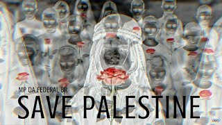 SAVE PALESTINE