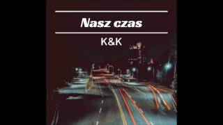 Krzychoo Kubas - Nasz Czas